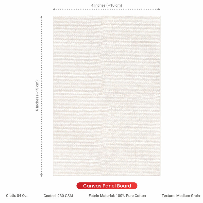 04 Oz (230 GSM) Hobby Series Medium Grain White Cotton Canvas Panel with 3.5mm MDF| 4x6 Inches (Pack of 6)